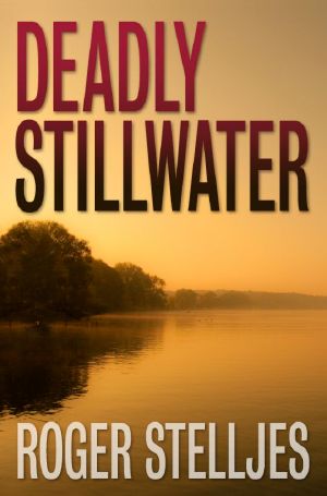 [McRyan Mystery Series 0.50] • Deadly Stillwater